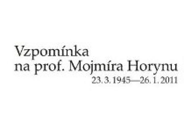 Vzpomínka na profesora Mojmíra Horynu