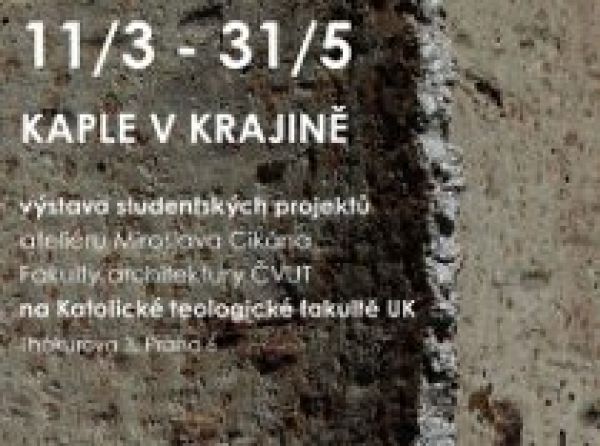 Výstava Kaple v krajině na Katolické teologické fakultě