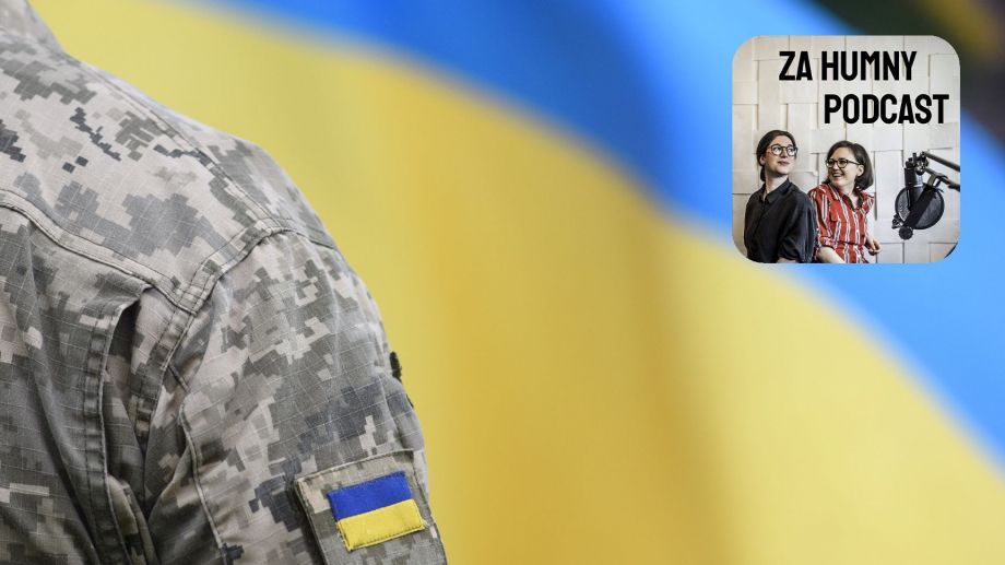 Podcast Za Humny: Ukrajina diskutovaná v deseti bodech